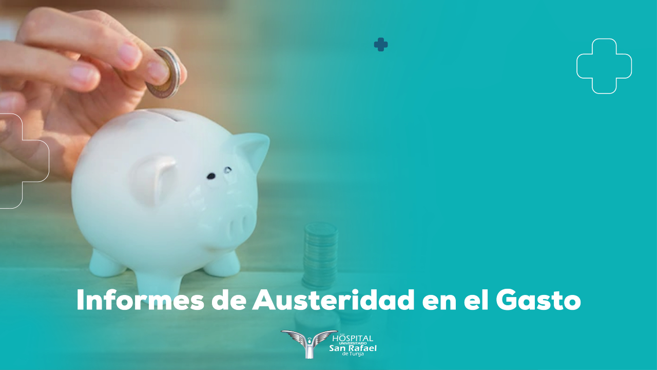 Informes de Austeridad en el Gasto